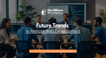 Future Trends in Remote Web Development