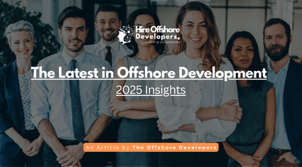 The Latest in Offshore Development: 2025 Insights