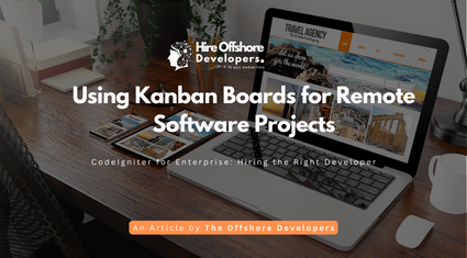 Using Kanban Boards for Remote Software Projects