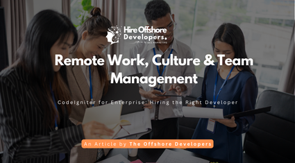 Remote Work, Culture & Team Management