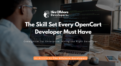 The Skill Set Every OpenCart Developer Must Have
